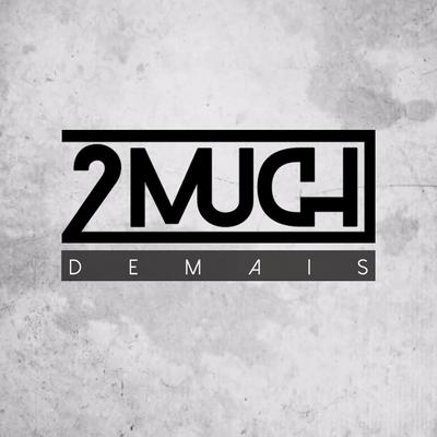 Penso 'em Outra By 2much's cover