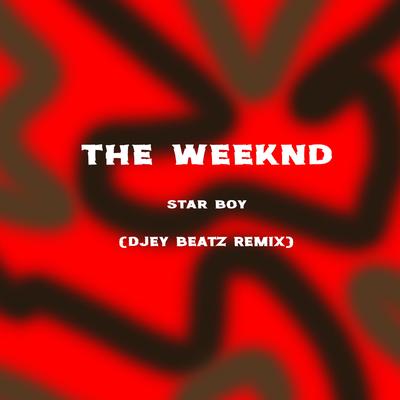 Star Boy (Remix)'s cover