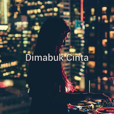 Dimabuk cinta's cover