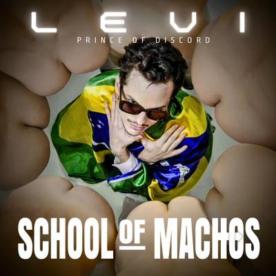 School Of Machos's cover