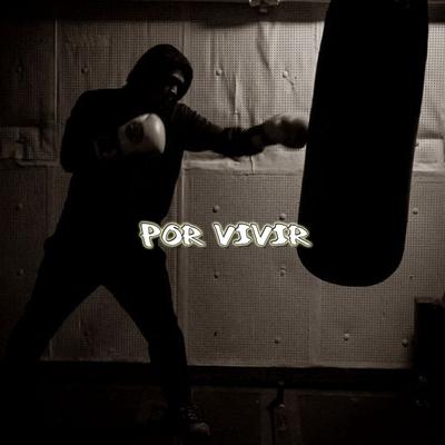 Por Vivir's cover