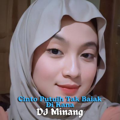 Cinto Putuih Tak Baiak Di Kana's cover