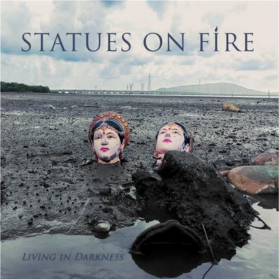 Time Stand Still By Statues On Fire's cover