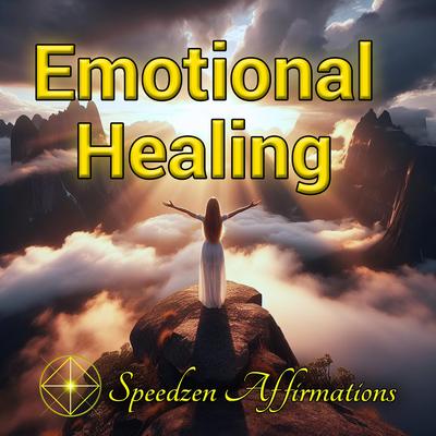 Emotional Healing Affirmations's cover