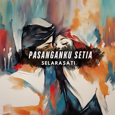 Pasanganku Setia's cover