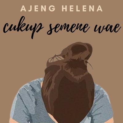 CUKUP SEMENE WAE's cover