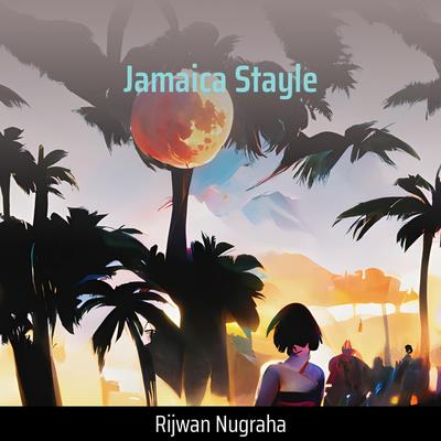 Jamaica Stayle By Rijwan Nugraha's cover