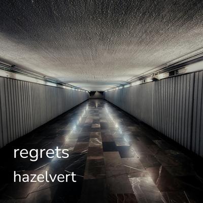 Regrets By hazelvert's cover