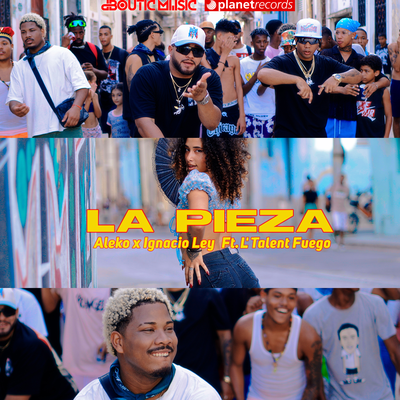 La Pieza (Remix) By Aleko, Ignacio Ley, Michel Boutic, L´Talent Fuego's cover