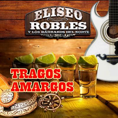 Tragos Amargos's cover