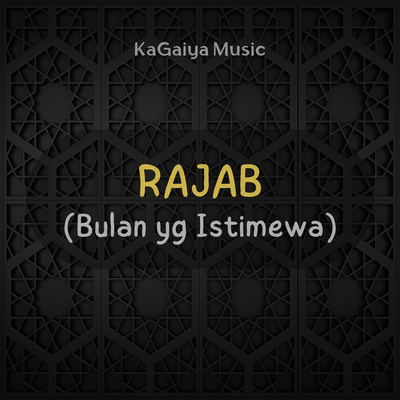 Rajab (Bulan yg Istimewa)'s cover