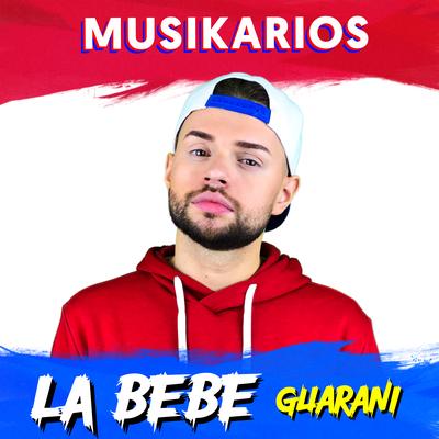 La Bebe - Guarani's cover