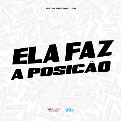 Ela Faz a Posição's cover