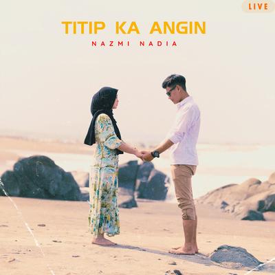 Titip Ka Angin (Live)'s cover