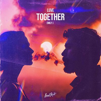 Together By LUVE, Emily J's cover