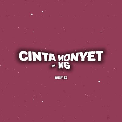 Cinta Monyet (WG)'s cover