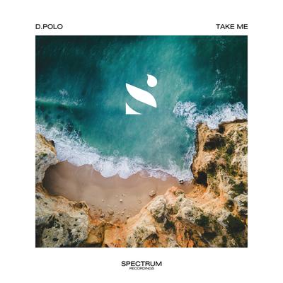 Take Me By D.Polo's cover