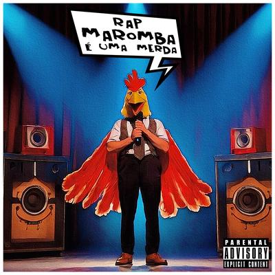 Rap Maromba É uma Merda By The Pachec, Guru, Sonhador Rap Motivação, Rapper Close, Lil Boas, Konde Lk, Sidney Scaccio, B-Dynamitze, JC Maromba, VITTIN MAROMBA, Tio Style, Errecy, Jp Rap Oficial's cover