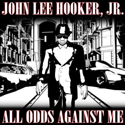 Old School By John Lee Hooker, Jr's cover