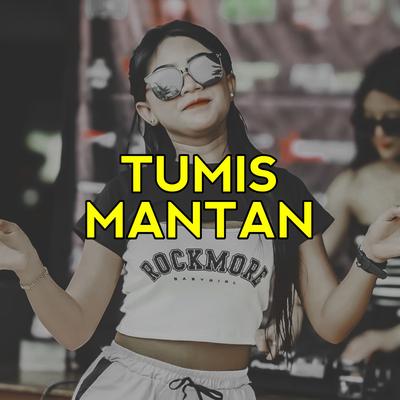 TUMIS MANTAN's cover