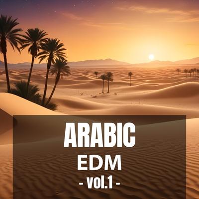Arabic EDM, Vol. 1's cover