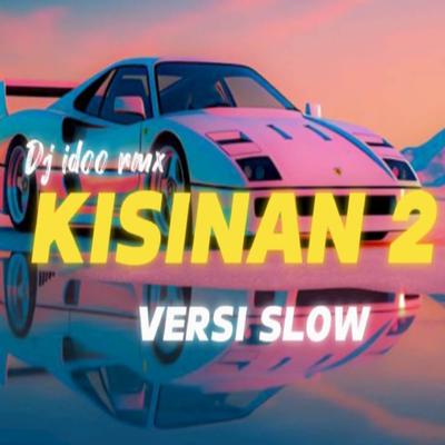 DJ KISINAN 2's cover