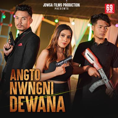 Angto Nwngni Dewana's cover