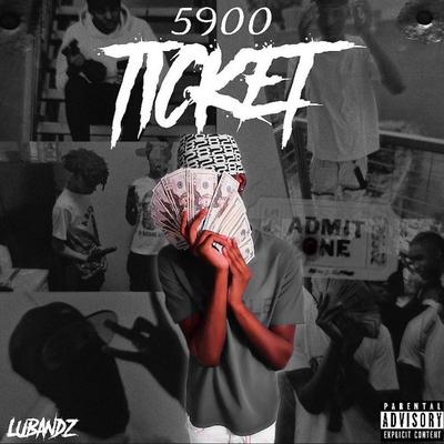 5900 TICKET's cover