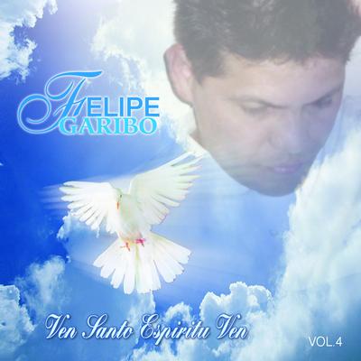 En Tus Atrios By Felipe Garibo's cover