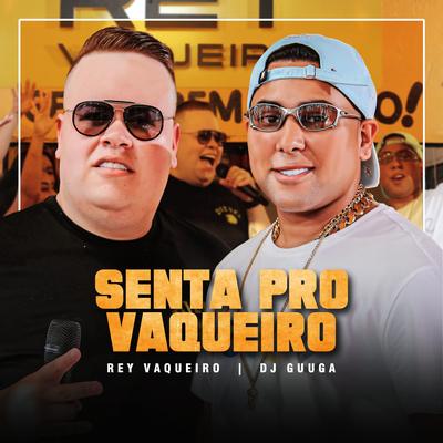 Senta Pro Vaqueiro (Ao Vivo)'s cover