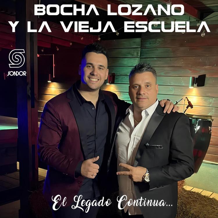 Bocha Lozano y La Vieja Escuela's avatar image