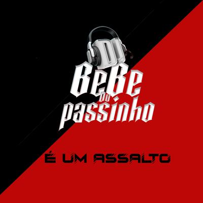 dj bebe du passinho's cover