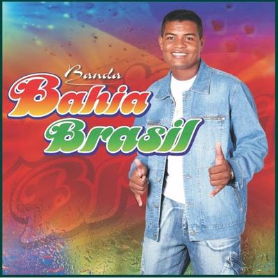 Louco de Amor By Banda Bahia Brasil's cover