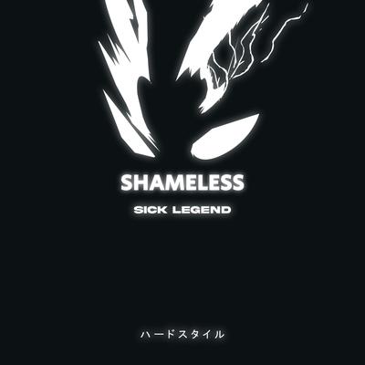SHAMELESS HARDSTYLE (SLOWED + REVERB) By SICK LEGEND's cover