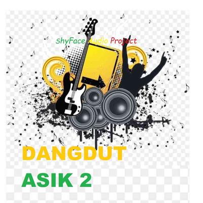 Dangdut Asik 2's cover