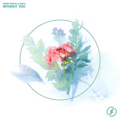 Without you By Marin Hoxha, Nilka's cover