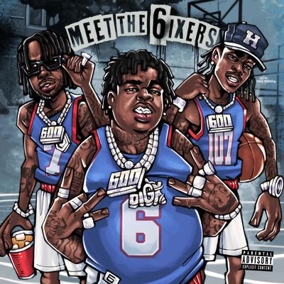 Meet The 6ixers By BigXthaPlug, Ro$ama, Yung Hood's cover