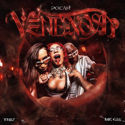 venenosa By POCAH, Mc Gw, Triz's cover