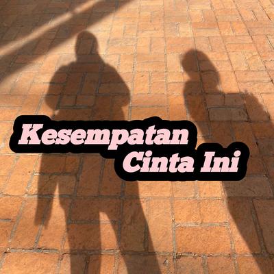 Kesempatan Cinta Ini's cover