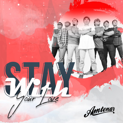 Stay with Your Love's cover