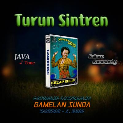 Turun Sintren (Jaipongan Banyumasan)'s cover