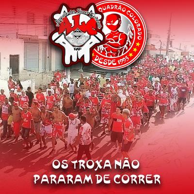 Tec os Troxão Não Pararam de Correr By Torcida Esquadrão Colorado's cover