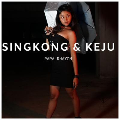SINGKONG & KEJU's cover