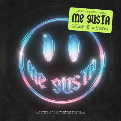 Me Gusta (Extended Mix)'s cover