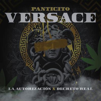 Panticito Versace By La Autorización, Decreto Real's cover