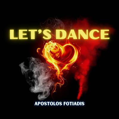 Let's Dance By Apostolos Fotiadis's cover