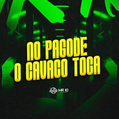 No Pagode o Cavaco Toca's cover