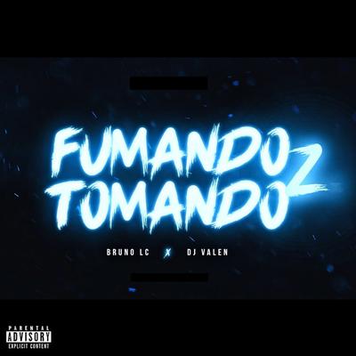 Fumando & Tomando 2's cover