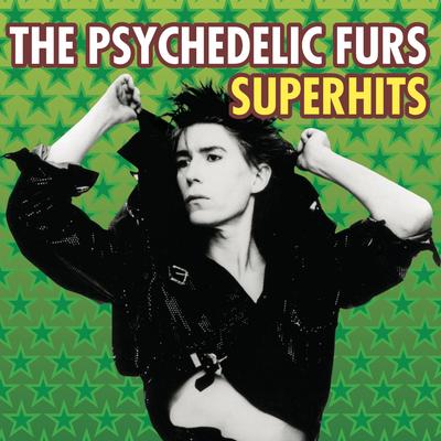 Love My Way By The Psychedelic Furs's cover