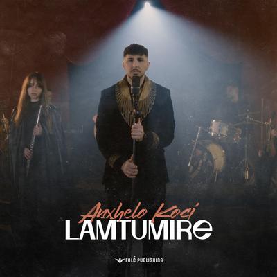 Lamtumire By Anxhelo Koci's cover